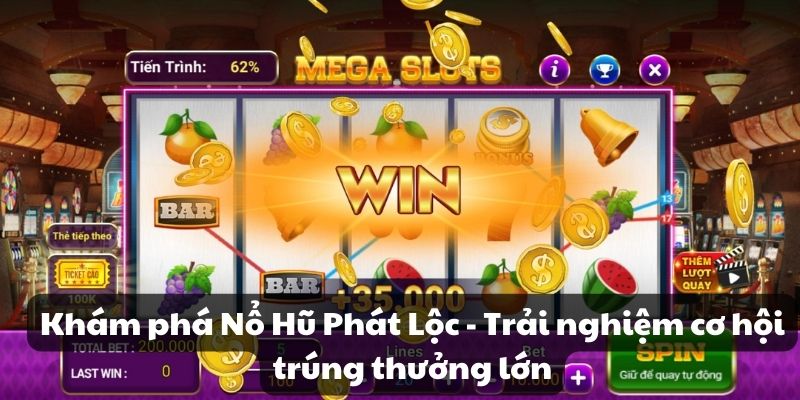 Khám phá Nổ Hũ Phát Lộc - Trải nghiệm cơ hội trúng thưởng 5 Khám phá Nổ Hũ Phát Lộc - Trải nghiệm cơ hội trúng thưởng lớn