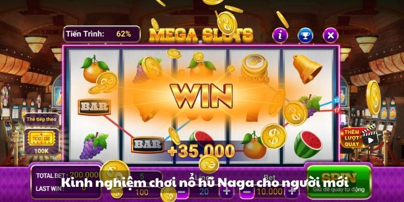 Nổ hũ Naga: Trải nghiệm cùng sòng bạc trực tuyến nổi tiếng 7 Kinh nghiệm chơi nổ hũ Naga cho người mới