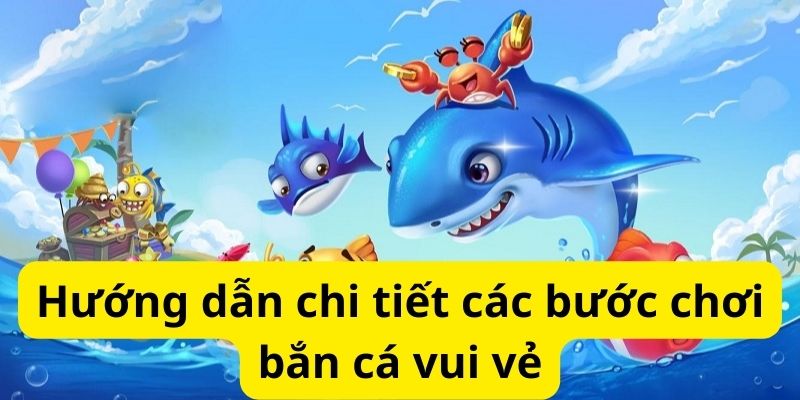 Bí quyết chơi bắn cá vui vẻ luôn thắng dành cho tân thủ 8 image 286