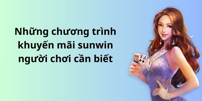 Khuyến mãi sunwin: Khám phá thế giới giải trí tuyệt vời 7 image 307