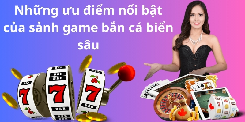 Hướng dẫn bắn cá biển sâu chuẩn cao thủ bắn đâu trúng đó 7 image 337