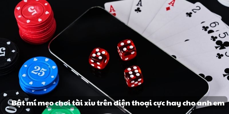 Bật mí mẹo chơi tài xỉu trên điện thoại cực hay cho anh em 5 Giới thiệu game tài xỉu
