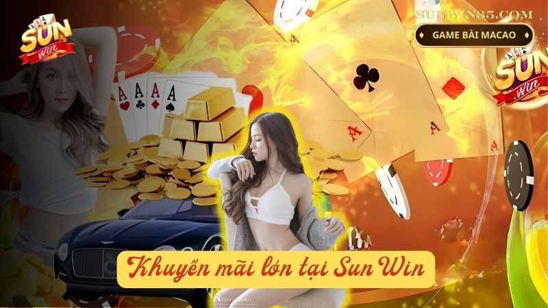 Khám phá khuyến mãi tại Sunwin - Cơ hội nhận quà lớn 26 Những lưu ý quan trọng để được khuyến mãi