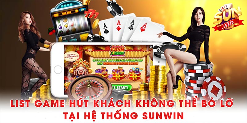 Giới thiệu Sunwin - Cổng Game Đổi Thưởng Hot Nhất 15 List game hút khách không thể bỏ lỡ tại hệ thống Sunwin